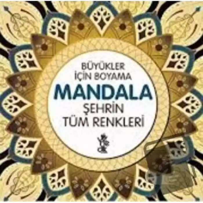 Şehrin Tüm Renkleri - Büyükler İçin Boyama Mandala