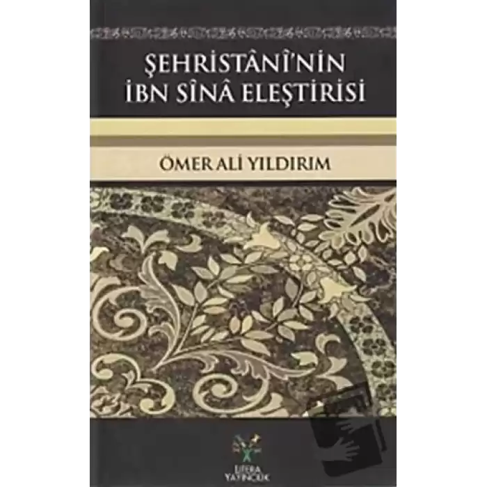 Şehristaninin İbn Sina Eleştirisi