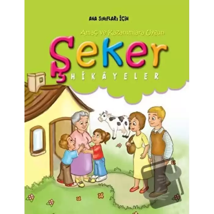 Şeker Hikayeler Öğretmen Kitabı