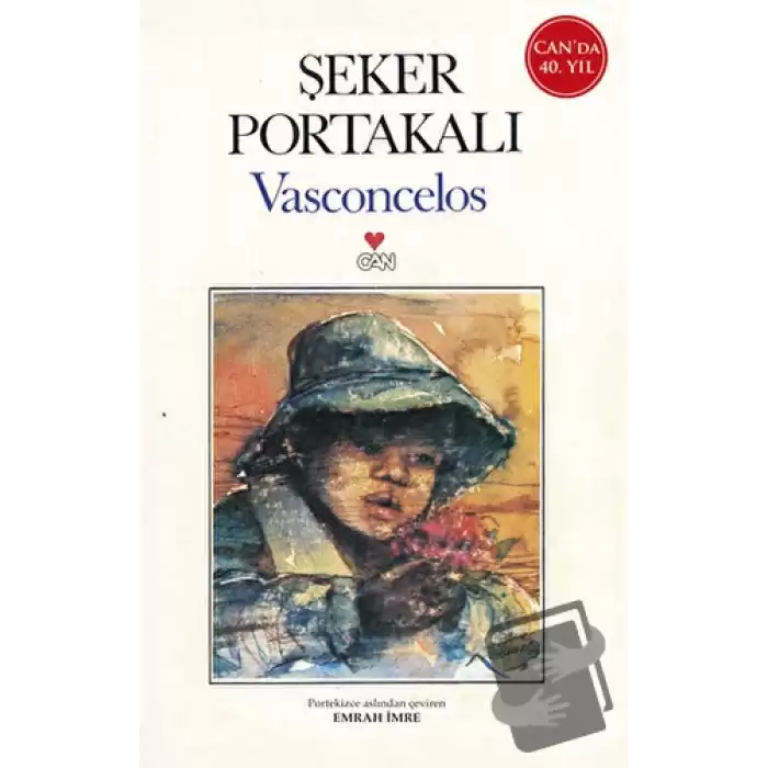 Şeker Portakalı (40. Yıl Özel Baskı)