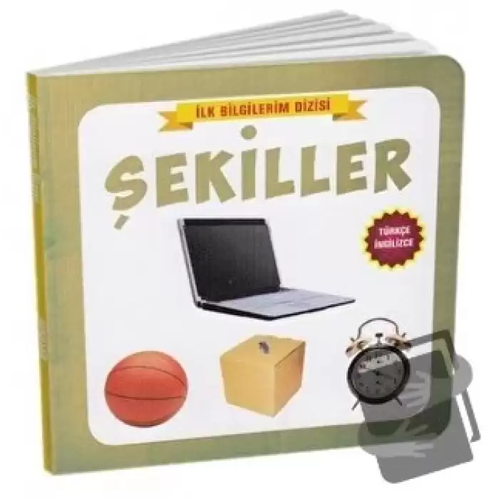 Şekiller - İlk Bilgilerim Dizisi (Ciltli)