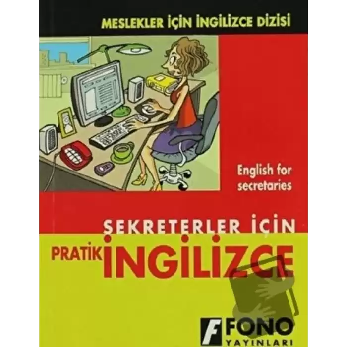 Sekreterler için Pratik İngilizce