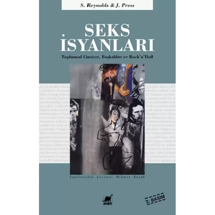 Seks İsyanları - Toplumsal Cinsiyet, Başkaldırı ve Rock’n’Roll