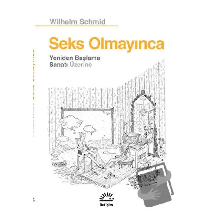 Seks Olmayınca