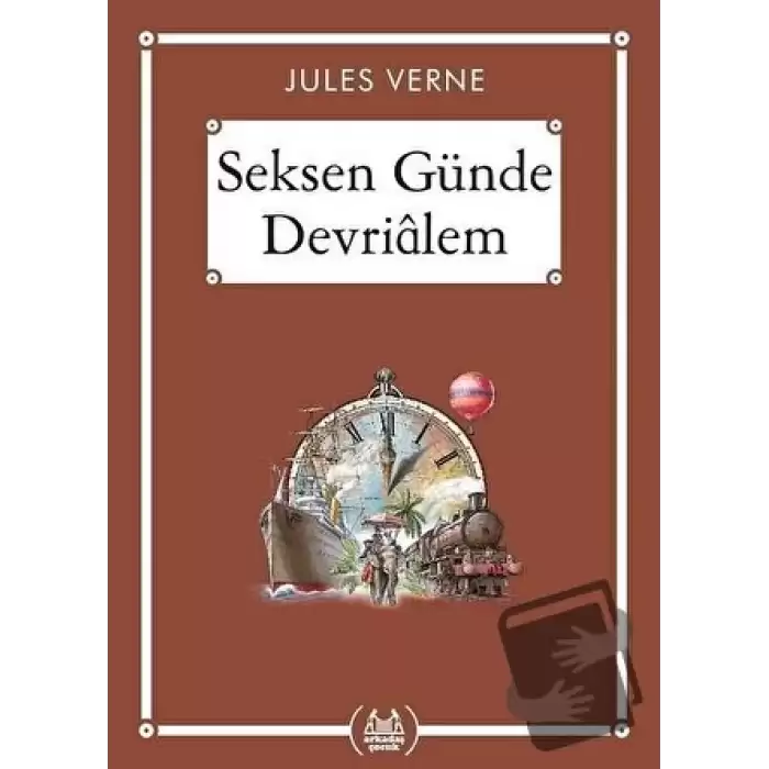 Seksen Günde Devrialem (Gökkuşağı Cep Kitap)