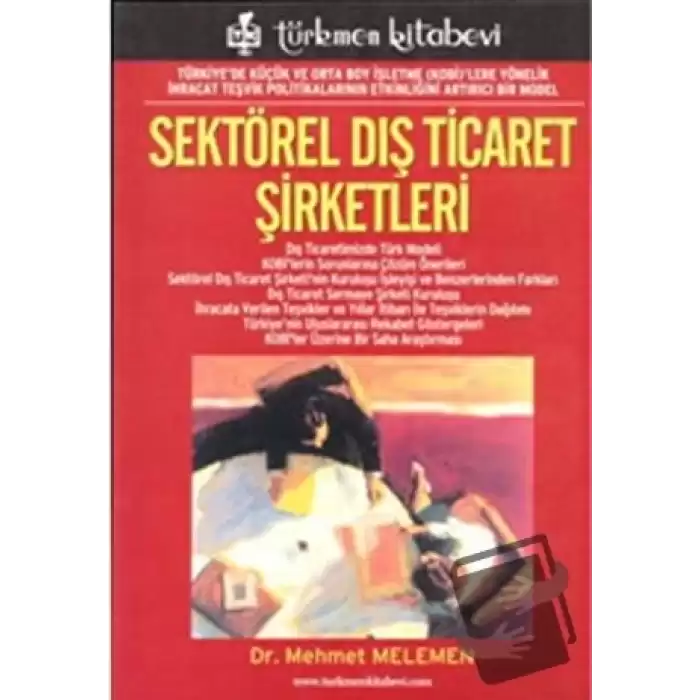 Sektörel Dış Ticaret Şirketleri