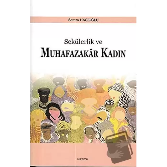 Sekülerlik ve Muhafazakar Kadın