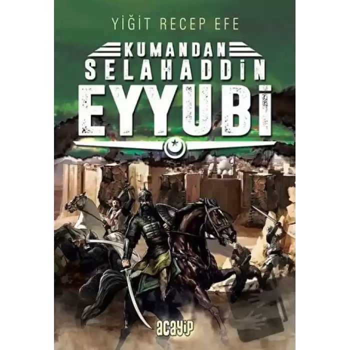 Selahaddin Eyyubi: Kumandan 9