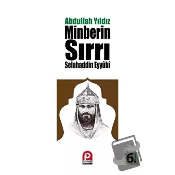 Selahaddin Eyyübi - Minberin Sırrı