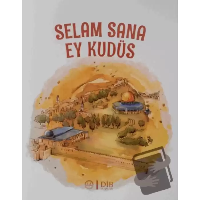 Selam Sana Ey Kudüs