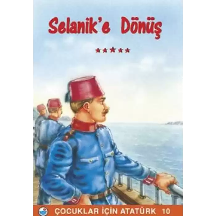 Selanik’e Dönüş