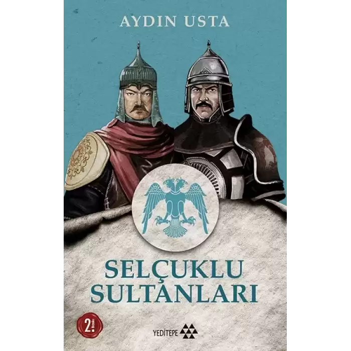 Selçuklu Sultanları