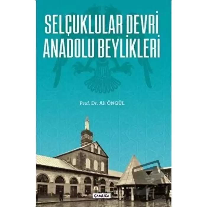 Selçuklular Devri Anadolu Beylikleri