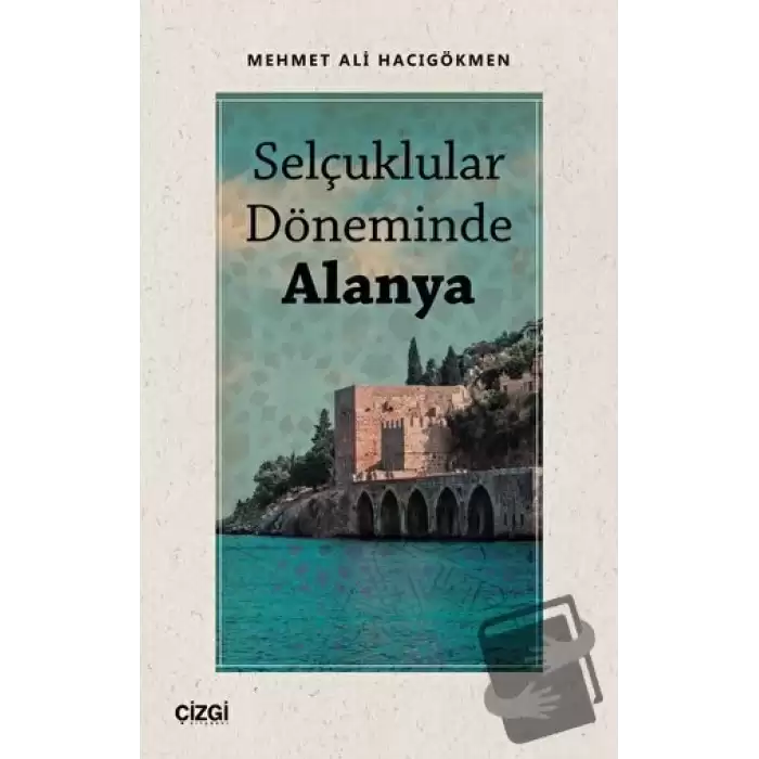 Selçuklular Döneminde Alanya