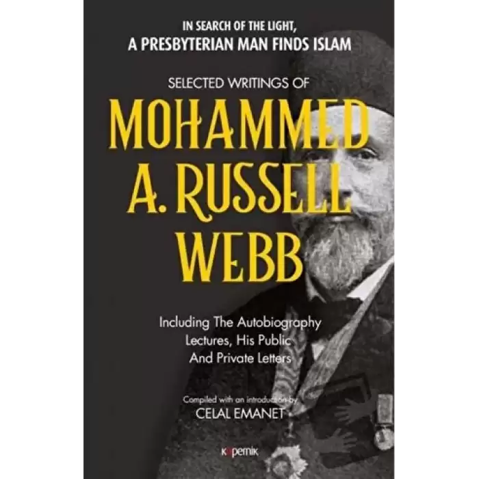 Selected Writings of Mohammed A. Russel Webb