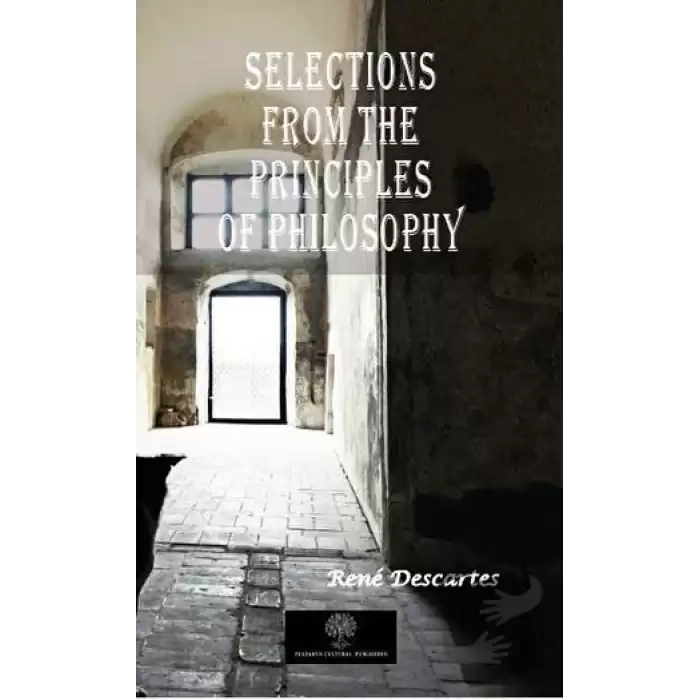 Selections From The Principles Of Philosophy