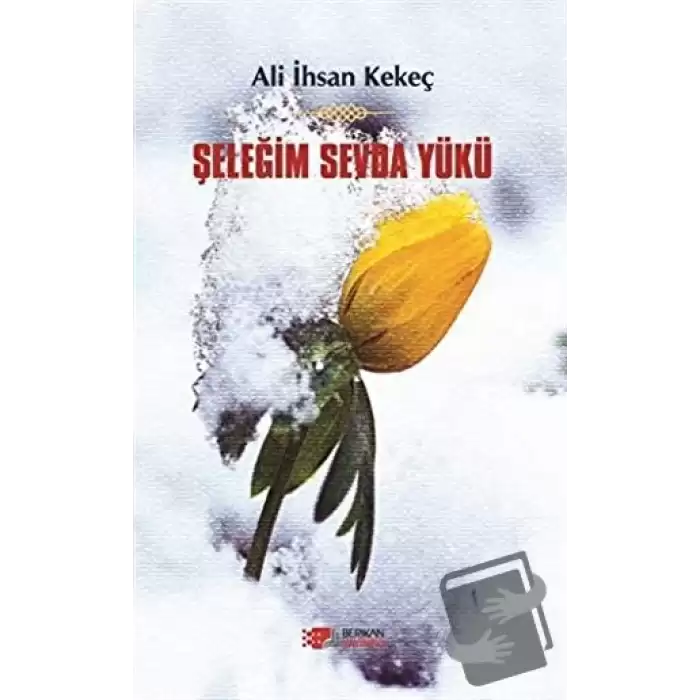 Şeleğim Sevda Yükü