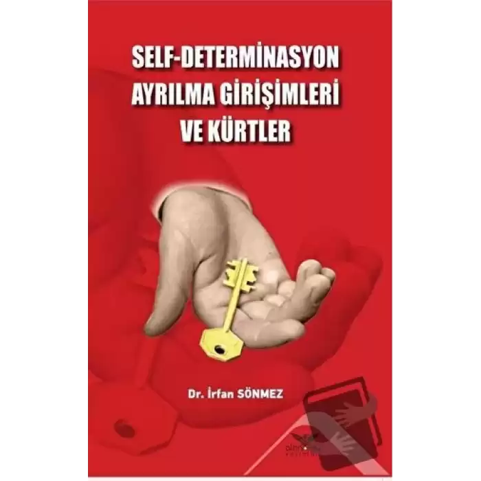 Self - Determinasyon Ayrılma Girişimleri ve Kürtler