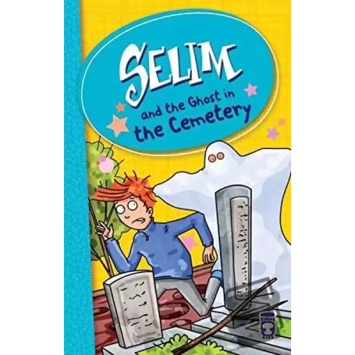 Selim and the Ghost in the Cemetery