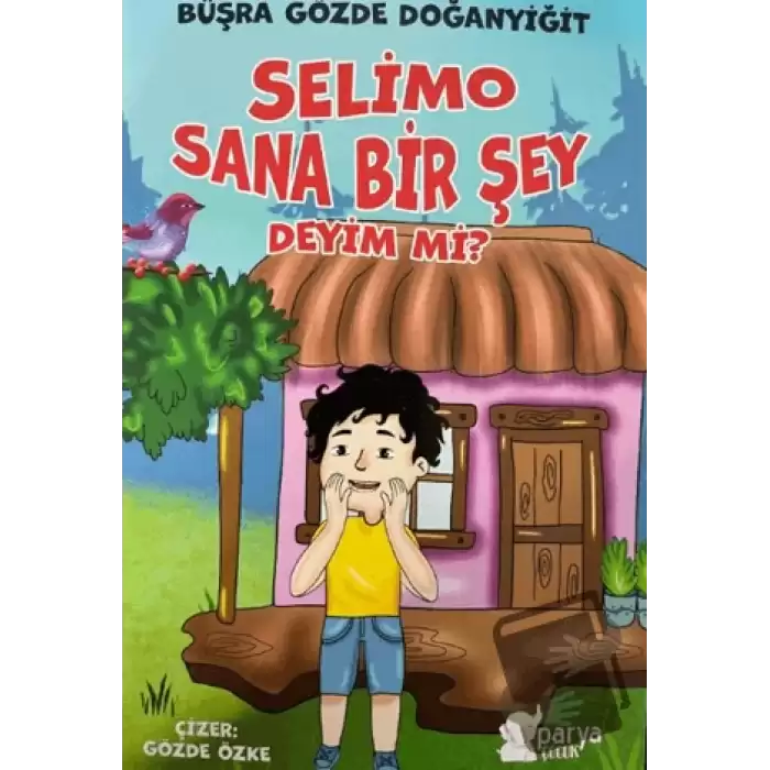 Selimo Sana Bir Şey Deyim Mi?