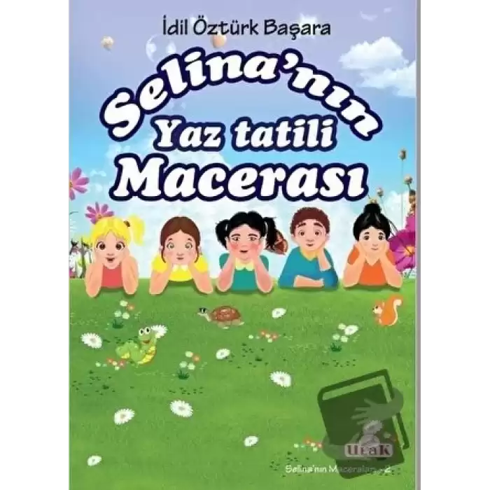 Selina’nın Yaz Tatili Macerası