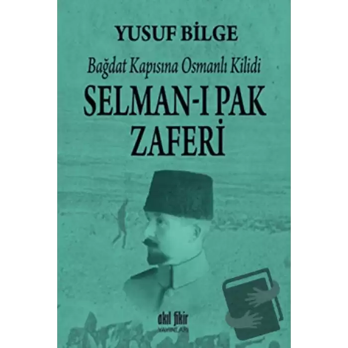 Selman-ı Pak Zaferi