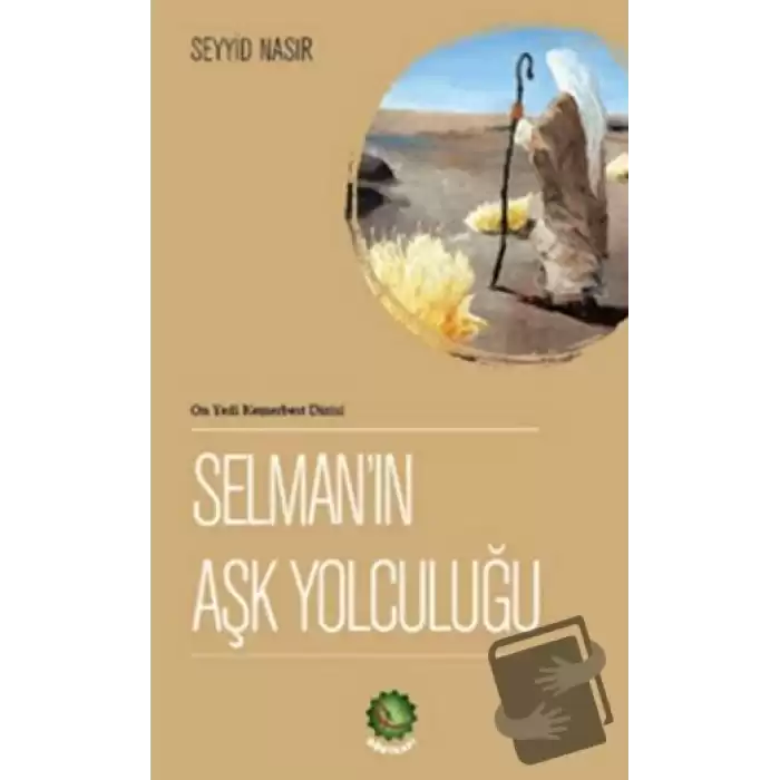 Selman’ın Aşk Yolculuğu