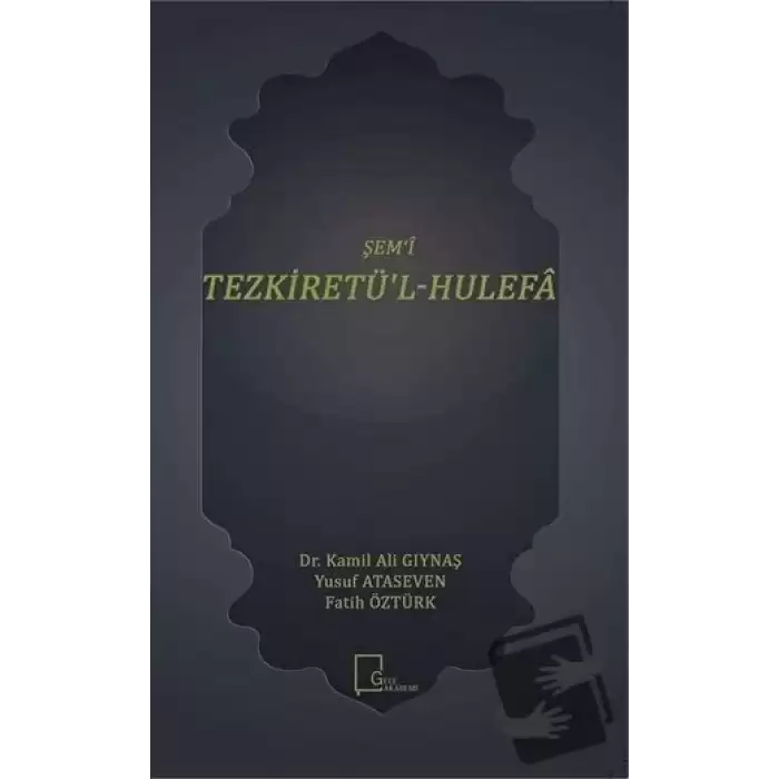 Şemi Tezkiretül-Hulefa