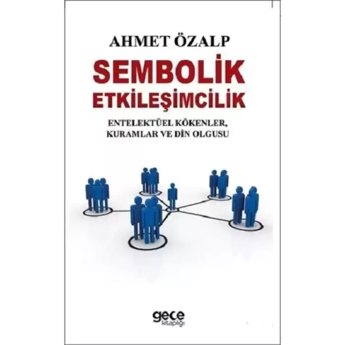 Sembolik Etkileşimcilik