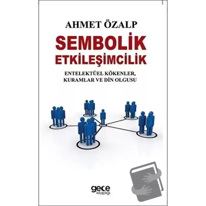 Sembolik Etkileşimcilik