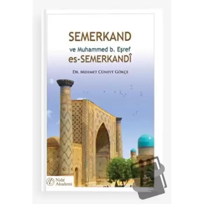 Semerkand ve Muhammed b. Eşref es-Semerkandi