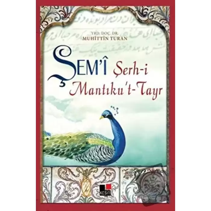 Şem’i Şerh-i Mantıku’t-Tayr