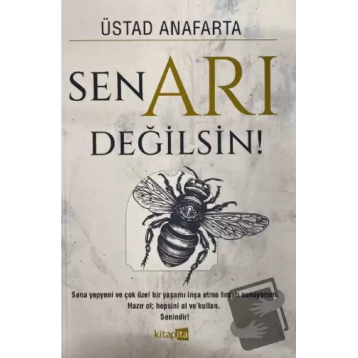 Sen Arı Değilsin!