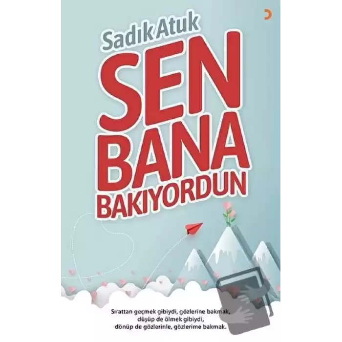 Sen Bana Bakıyordun