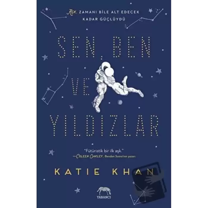 Sen, Ben ve Yıldızlar (Ciltli)