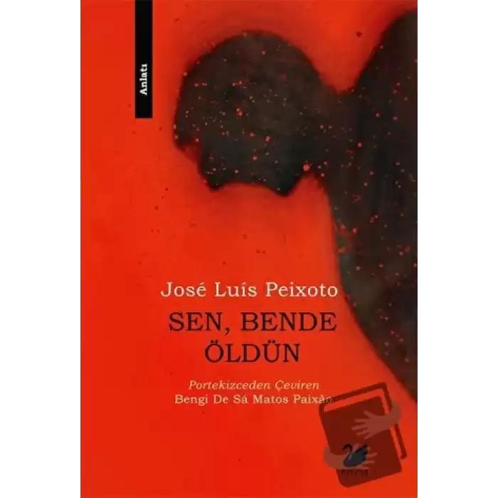 Sen, Bende Öldün