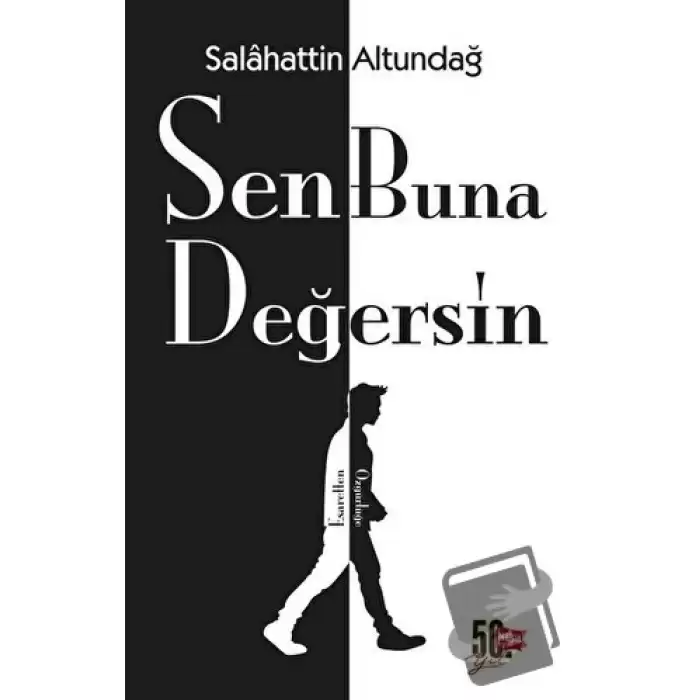 Sen Buna Değersin