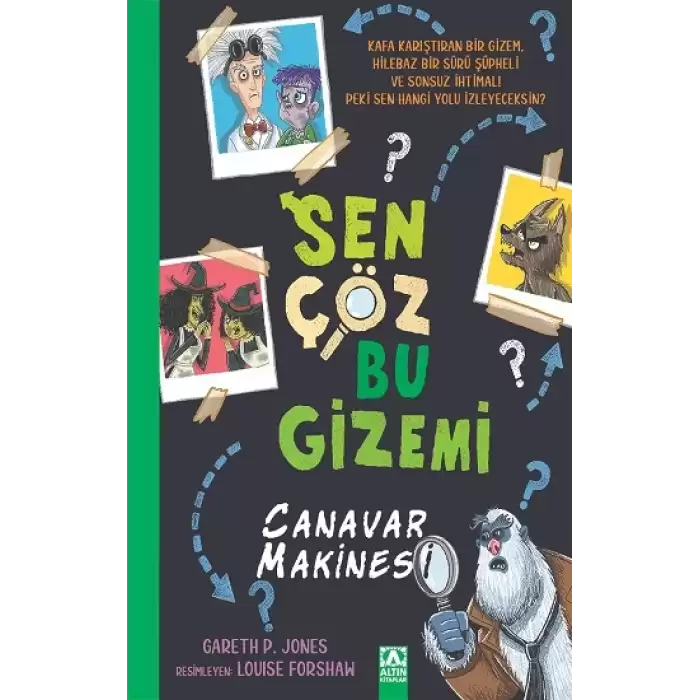 Sen Çöz Bu Gizemi - Canavar Makinesi