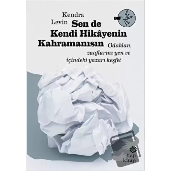 Sen De Kendi Hikayenin Kahramanısın