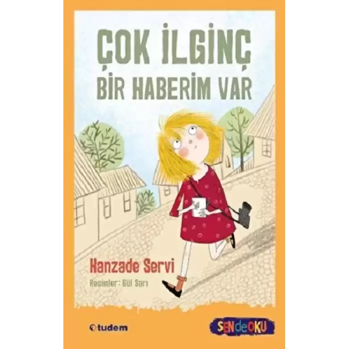 Sen de Oku - Çok İlginç Bir Haberim Var