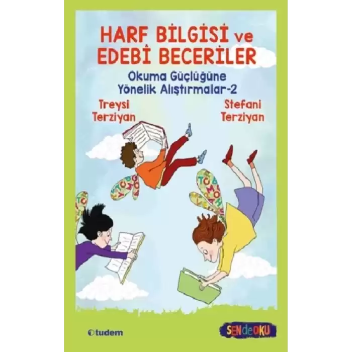 Sen de Oku - Harf Bilgisi ve Edebi Beceriler