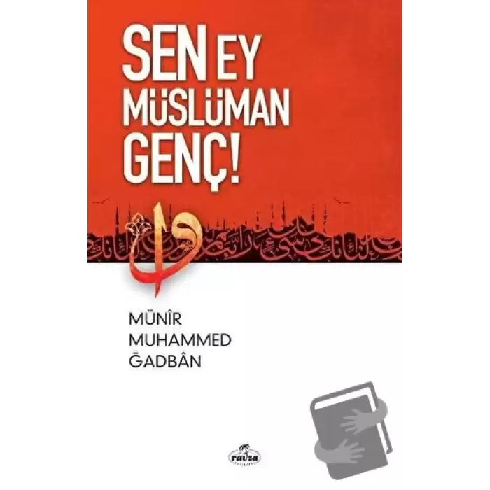 Sen Ey Müslüman Genç!