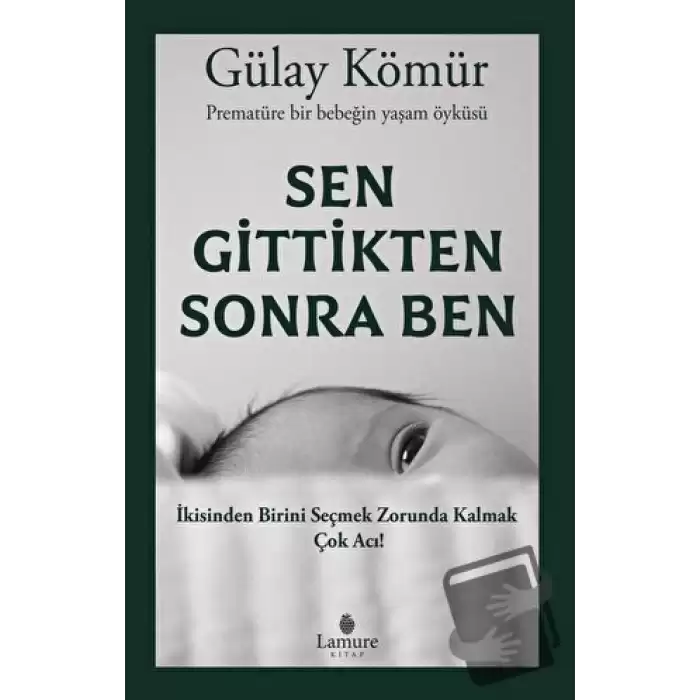 Sen Gittikten Sonra Ben