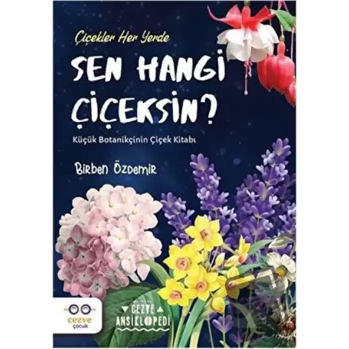 Sen Hangi Çiçeksin?