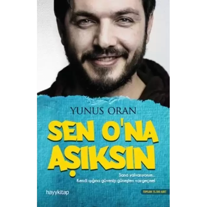 Sen Ona Aşıksın