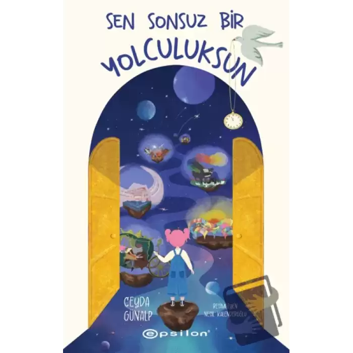 Sen Sonsuz Bir Yolculuksun