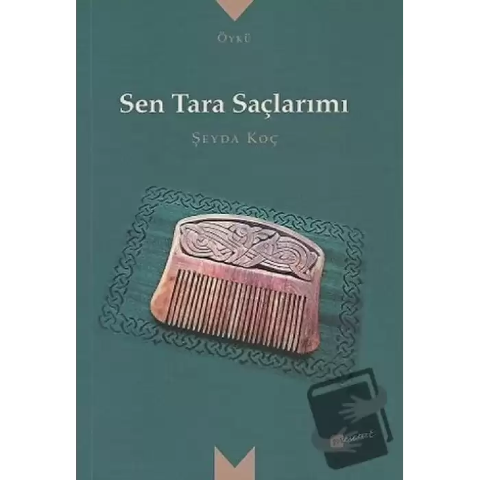 Sen Tara Saçlarımı