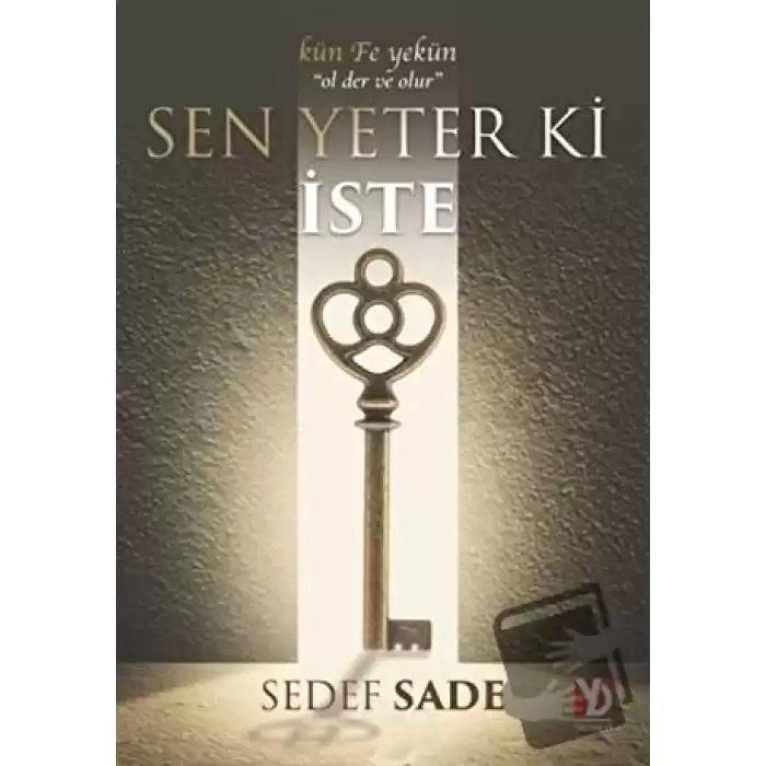 Sen Yeter Ki İste