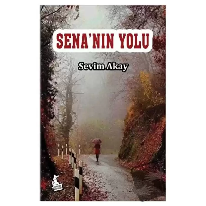 Senanın Yolu