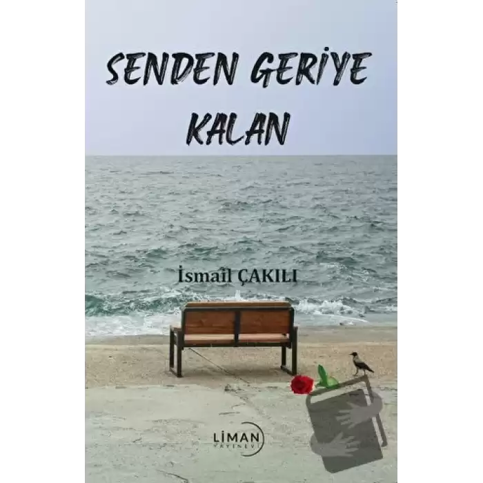 Senden Geriye Kalan